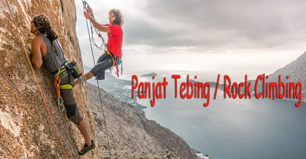 Mengenal Olahraga Panjat Tebing / Rock Climbing